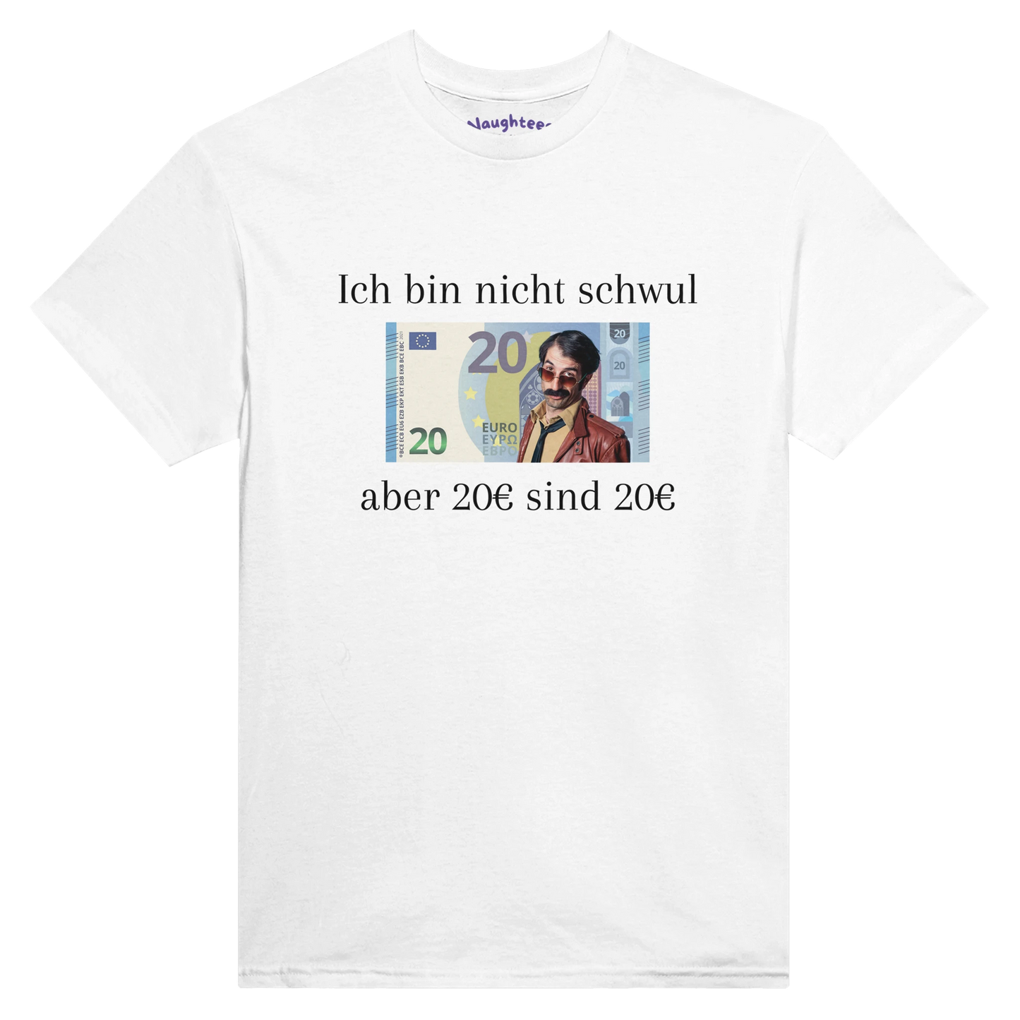 20 euro sind 20 euro tshirt