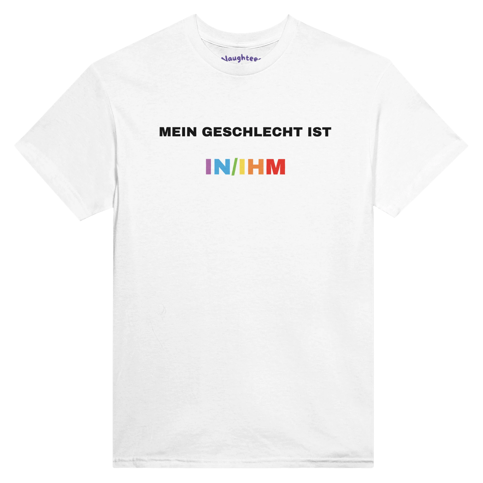 geschlecht ist in/ihm shirt