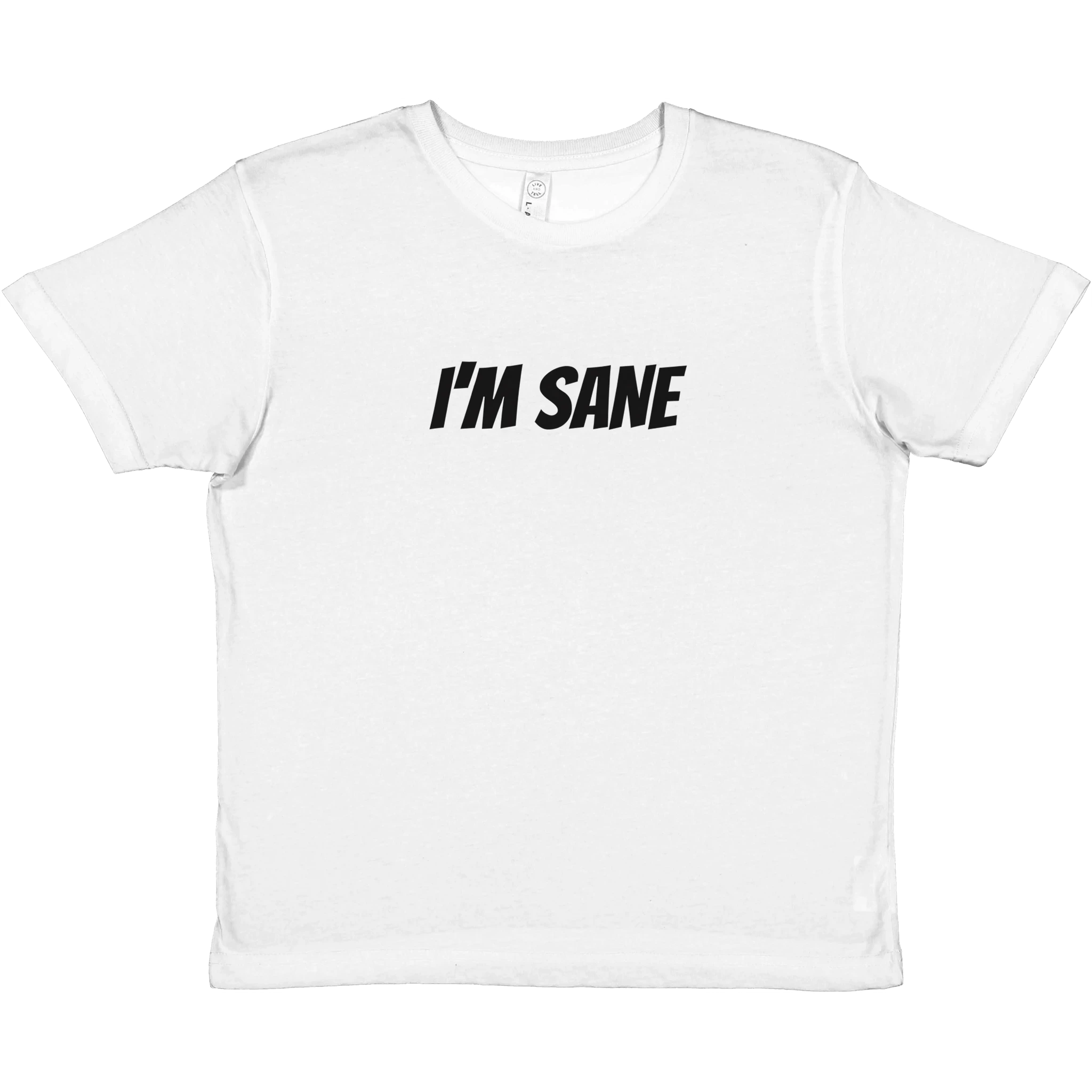 I´m Sane BabyTee