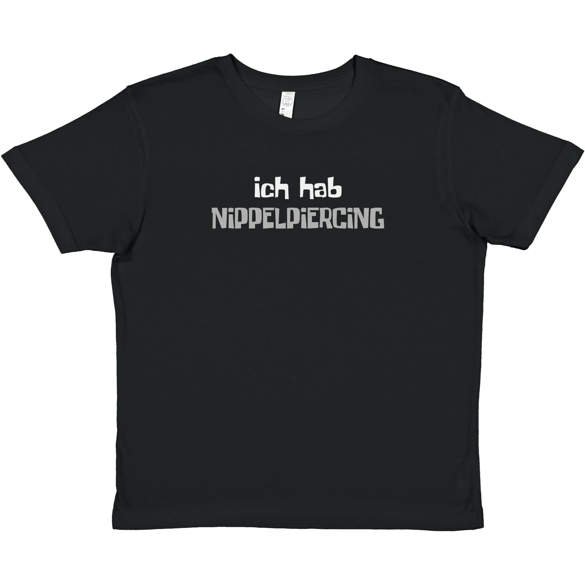 Ich hab Nippelpiercing Babytee