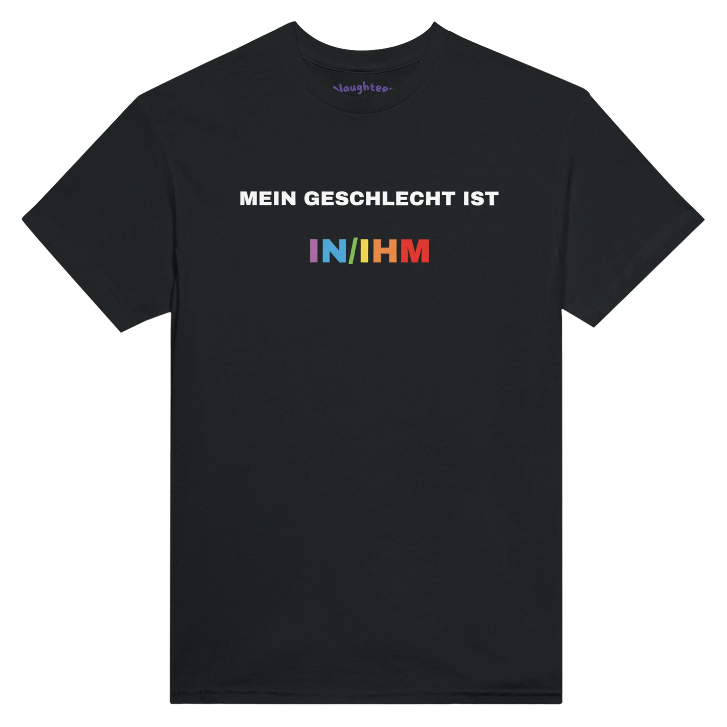 Geschlecht in/ihm meme shirt