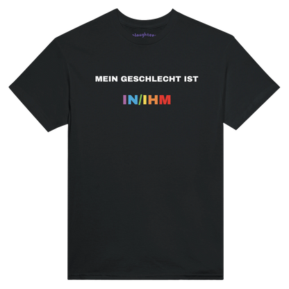 Geschlecht in/ihm meme shirt