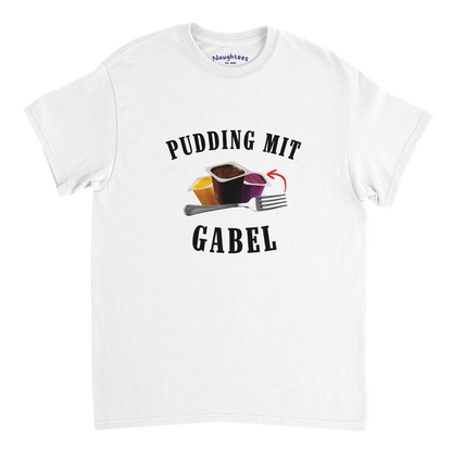 Pudding mit Gabel Shirt