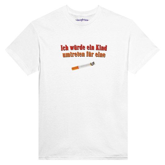 kind umtreten für zigarette tshirt 